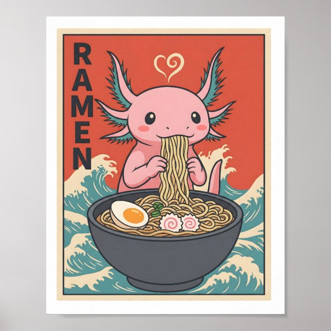 Funny Ramen Axolotl Noodle Lover Cute Creature Poster (Vorne)