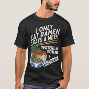 Funny Ramen Lover Anime Sprichwort Japanischer Noo T-Shirt