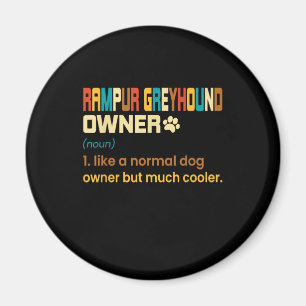 Funny Rampur Greyhound Vintage Retro Dog Mom Dad G Magnet