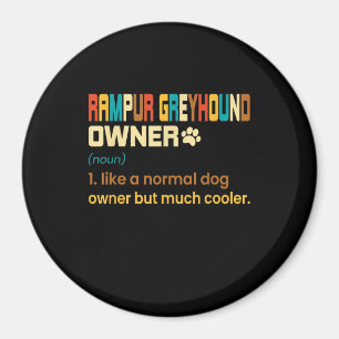 Funny Rampur Greyhound Vintage Retro Dog Mom Dad G Magnet