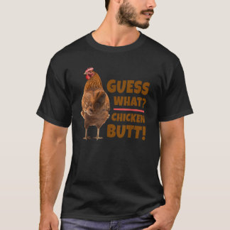 Funny rät, was Hühnchen Hintern Niedlich Hühnchen  T-Shirt