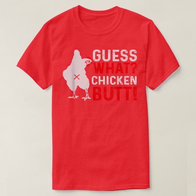 Funny Rate What Chicken Hintern T-Shirt (Design vorne)