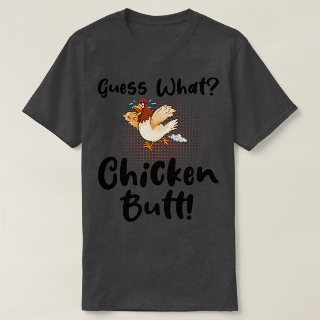 Funny Rate What Chicken Hintern T-Shirt (Design vorne)