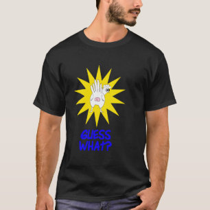Funny raten, was Hühnchen Hintern! Farm Chicken Ar T-Shirt