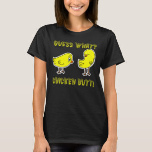 Funny raten, was Hühnchen Hintern! Weiße T-Shirts