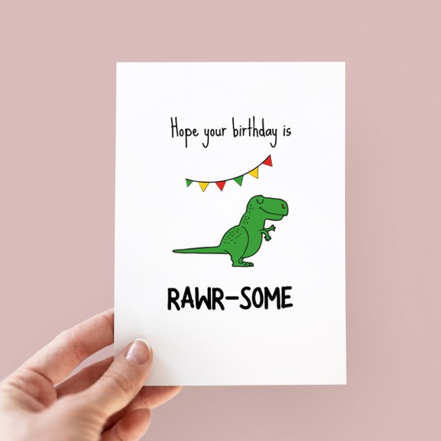 Funny Rawr-some Dinosaur Pun Birthday Card (Von Creator hochgeladen)