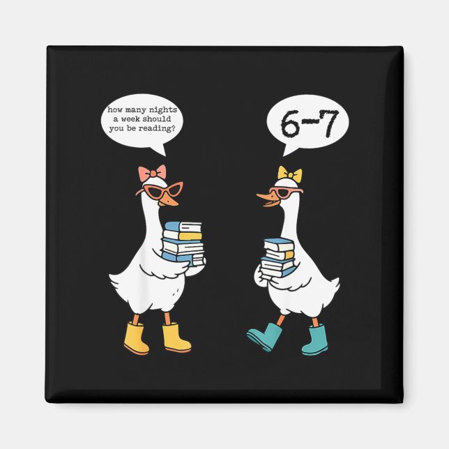 Funny Reading 67 Six Seven Meme Goose Teacher Book Magnet (Vorne)