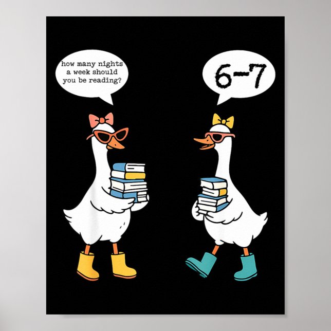 Funny Reading 67 Six Seven Meme Goose Teacher Book Poster (Vorne)