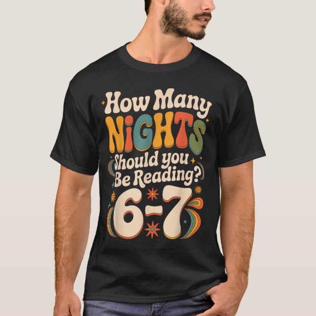 Funny Reading 6 7 Six Seven Meme Englieacher Book  T-Shirt (Vorderseite)