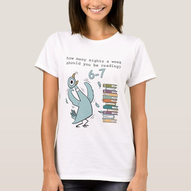 Funny Reading Meme – 6–7 Nights a Week – Cute Book T-Shirt (Vorderseite)