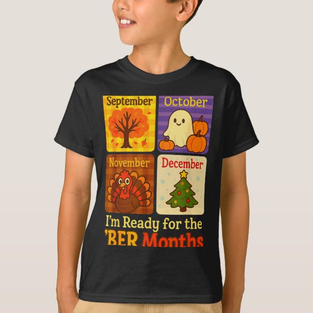 Funny Ready Ber Months Autumn Halloween Thanksgivi T-Shirt (Vorderseite)