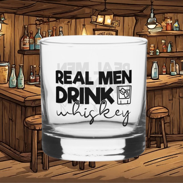 Funny real men Drink Whisky Whiskyglas (Von Creator hochgeladen)