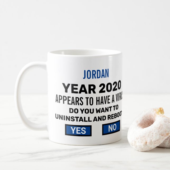 Funny Reboot 2020 Computer Geek Virus gefunden Kaffeetasse (Mit Donut)