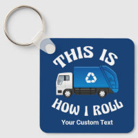 Funny Recycelnd LKW-Fahrer So Roll ich