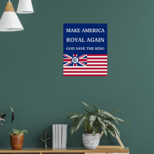 Funny Red Blue Make America Royal wieder Flagge Poster