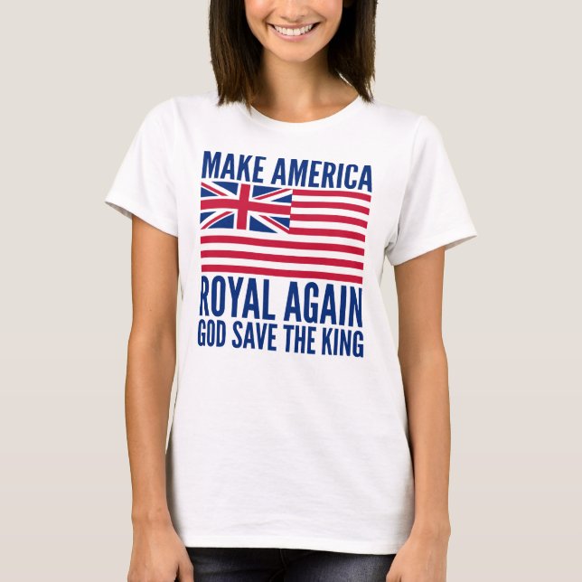 Funny Red Blue Make America Royal wieder Flagge T-Shirt (Vorderseite)