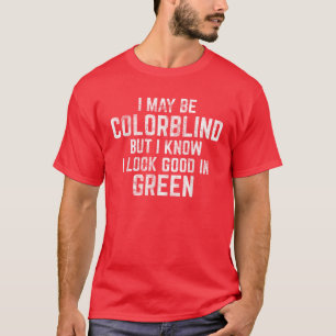 Funny Red - Green Color Blindheit T-Shirt
