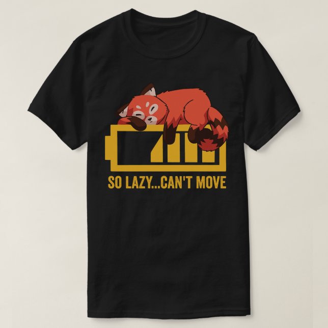 Funny Red Panda Lazy T-Shirt (Design vorne)