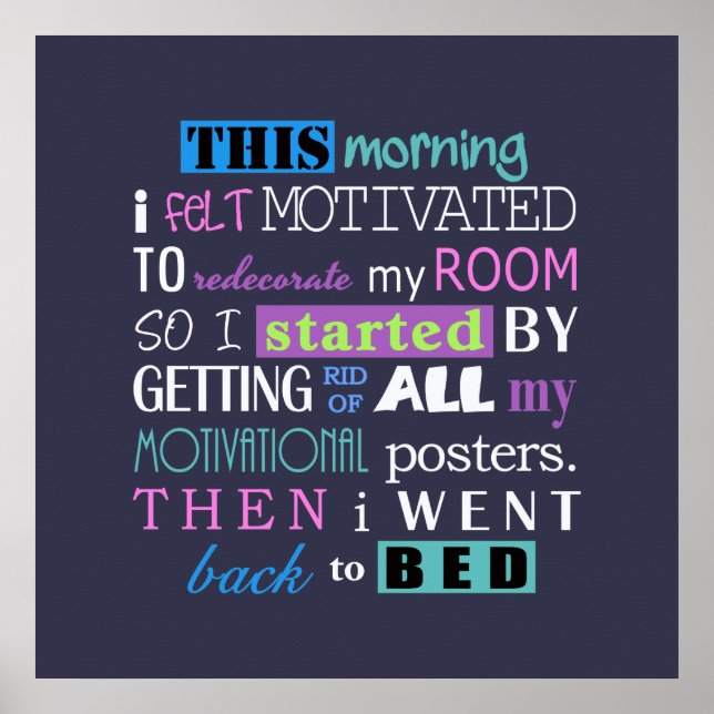 Funny Redecorate Demotivate Dark Background ID113 Poster (Vorne)