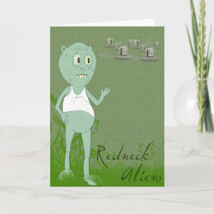 Funny Redneck Aliens Greeting Card Karte