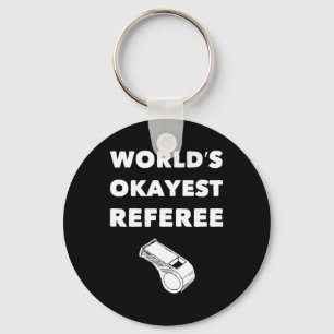 Funny Referee S - Weltweiter Schiedsrichter - Schw Schlüsselanhänger