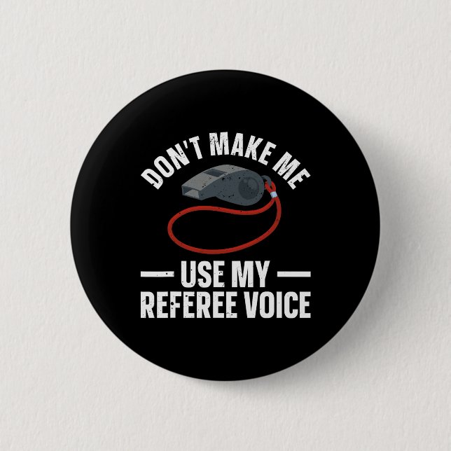Funny Referenzen Kunst für Männer Frauen Sport Ref Button (Vorderseite)