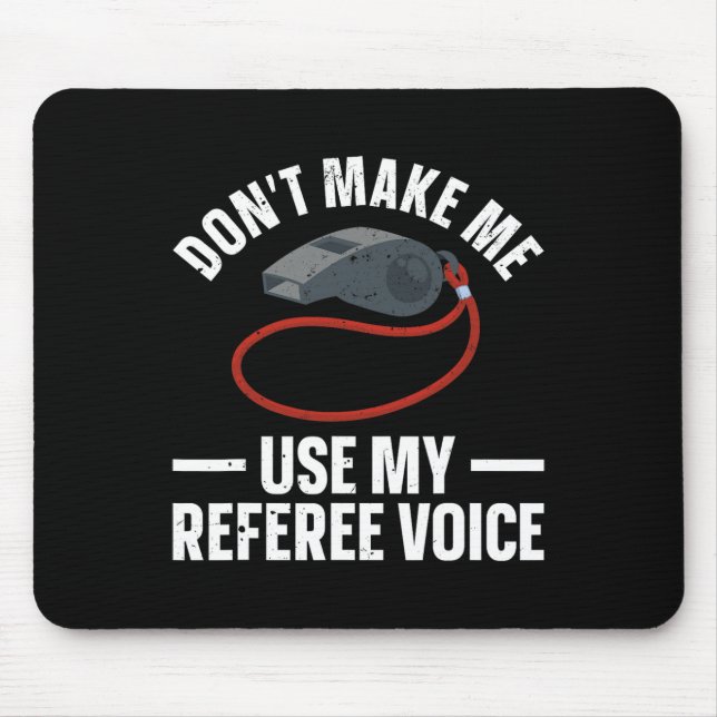 Funny Referenzen Kunst für Männer Frauen Sport Ref Mousepad (Vorne)
