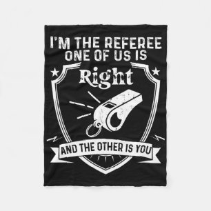 Funny Referer Soccer Football Sprichwort Fleecedecke
