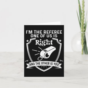 Funny Referer Soccer Football Sprichwort Karte