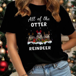 Funny Reindeer Otter Christmas T-Shirt