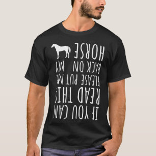 Funny Reiten Sprichwort Girl Rider Rücken T-Shirt