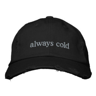 Funny Relating Life Zitat kalt Freezing Custom Bestickte Baseballkappe