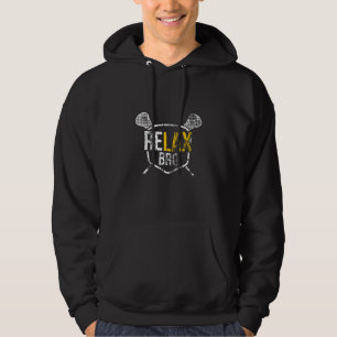 Funny ReLAX Bro Lacrosse Sprichwort Vintag erschüt Hoodie