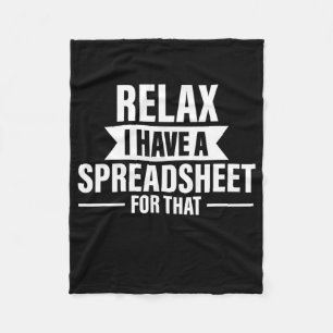 Funny Relax haben Spreadsheets Buchhalter Geschenk Fleecedecke