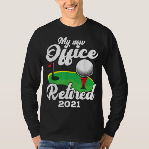 Funny Remüde 2021 Golf Retirement Party Gag Gesche T-Shirt