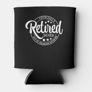 Funny remüde 2022 nicht mehr mein Problem Dosenkühler