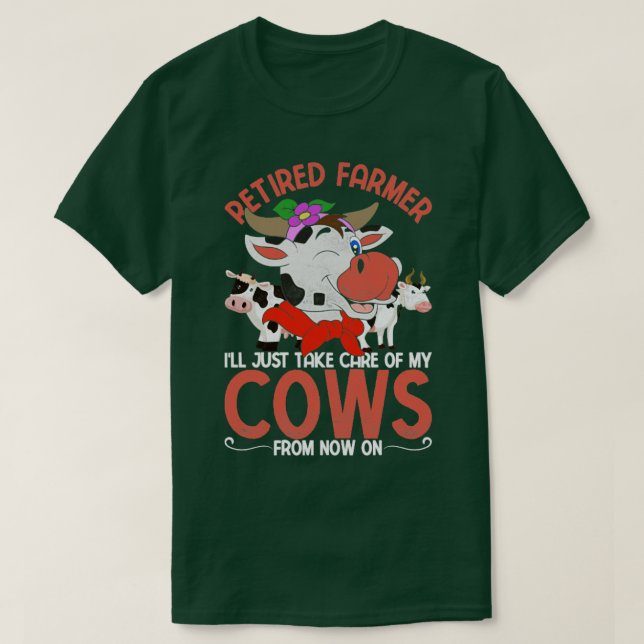 Funny Remüde Bauer Ruhestand Landwirtschaft Tierku T-Shirt (Design vorne)