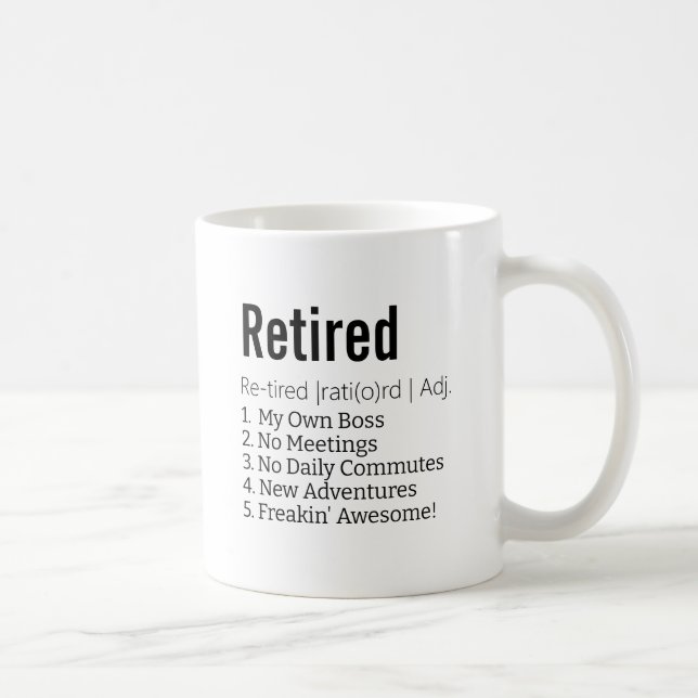 Funny Remüde Definition Geschenk für Ruhestandsgag Kaffeetasse (Rechts)
