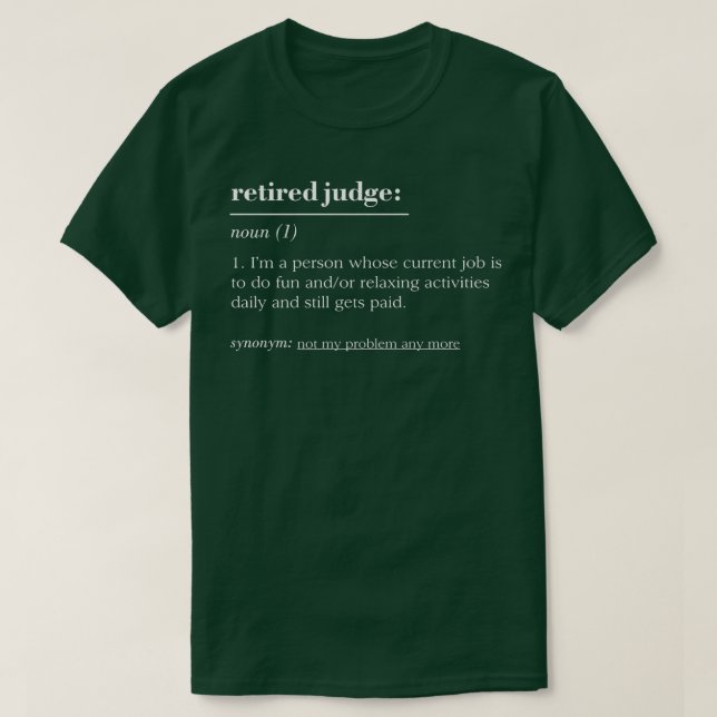 Funny Remüde Dictionary Definition Judge T-Shirt (Design vorne)