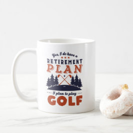 Funny Remüde Golf Player Rentirement Plan Golfspie Kaffeetasse