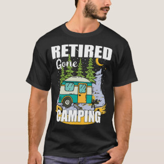 Funny Remüde Gone Camping Genießen Sie Ihre Pensio T-Shirt