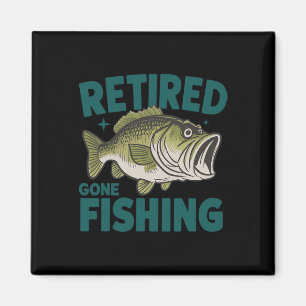 Funny Remüde Gone Fishing-Shirt Ruhestand B Vater Magnet