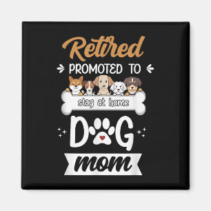 Funny Remüde Hund Mama Geschenk Niedliches Pet Lov Magnet