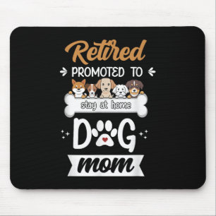 Funny Remüde Hund Mama Geschenk Niedliches Pet Lov Mousepad