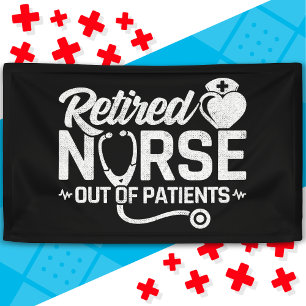 Funny Remüde Nurse Joke Pflege Ruhestand Banner