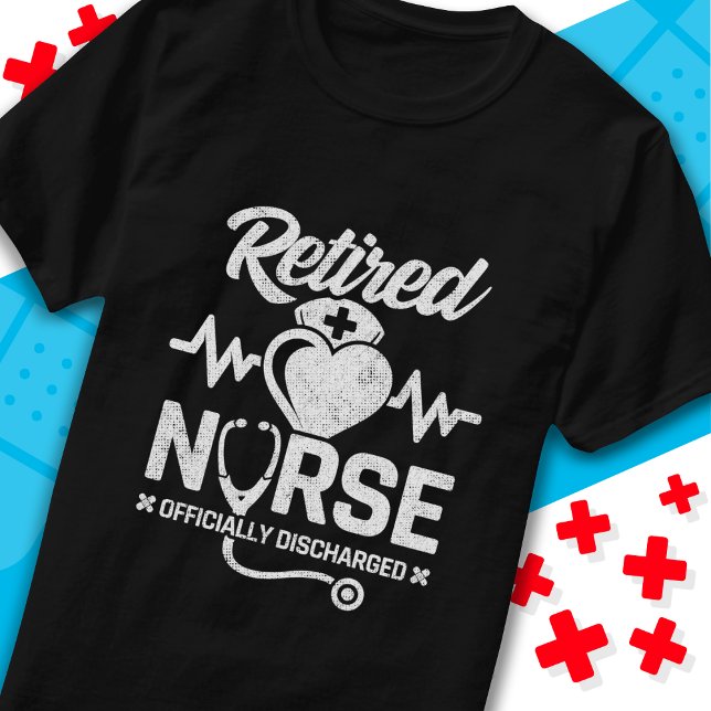 Funny Remüde Nurse Joke Pflege Ruhestand T-Shirt (Von Creator hochgeladen)