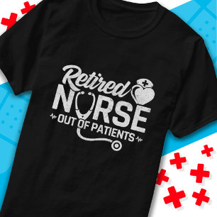 Funny Remüde Nurse Joke Pflege Ruhestand T-Shirt