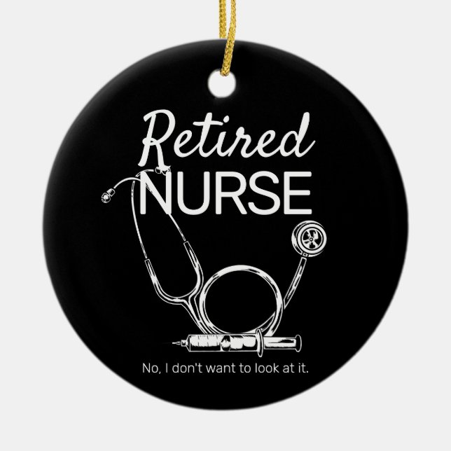 Funny Remüde Nurse Woll nicht zu sehen Pensionieru Keramik Ornament (Vorne)
