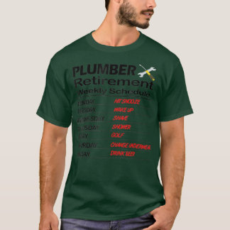Funny Remüde Plumber Geschenk T Ruhestand T-Shirt