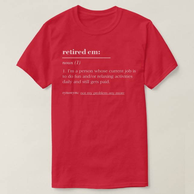 Funny Remüde Wörterbuch Definition Cm T-Shirt (Design vorne)
